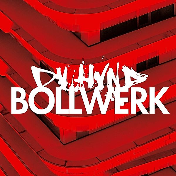 Bollwerk (Red Vinyl), Dv Hvnd