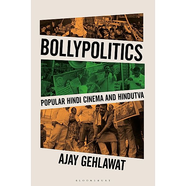Bollypolitics / World Cinema, Ajay Gehlawat