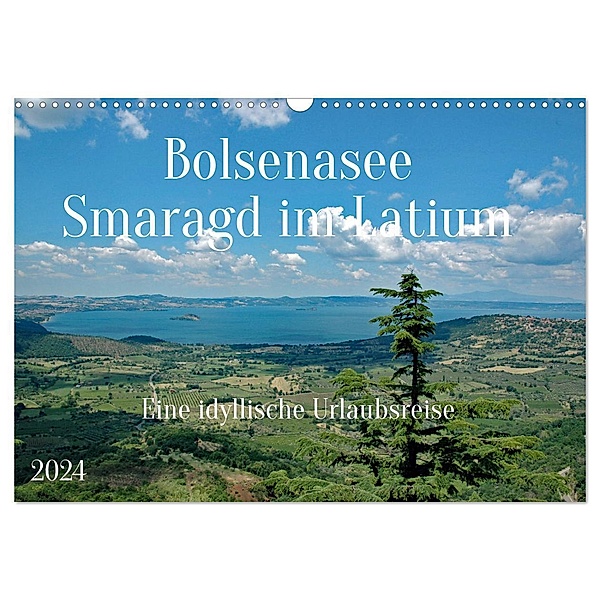 Bolsenasee Smaragd im Latium (Wandkalender 2024 DIN A3 quer), CALVENDO Monatskalender, Claudia Kleemann