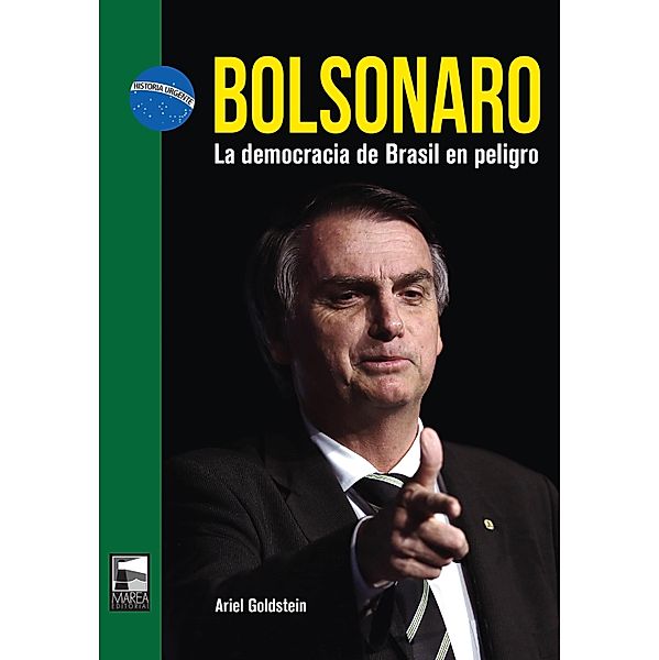Bolsonaro / Historia Urgente Bd.70, Ariel Goldstein