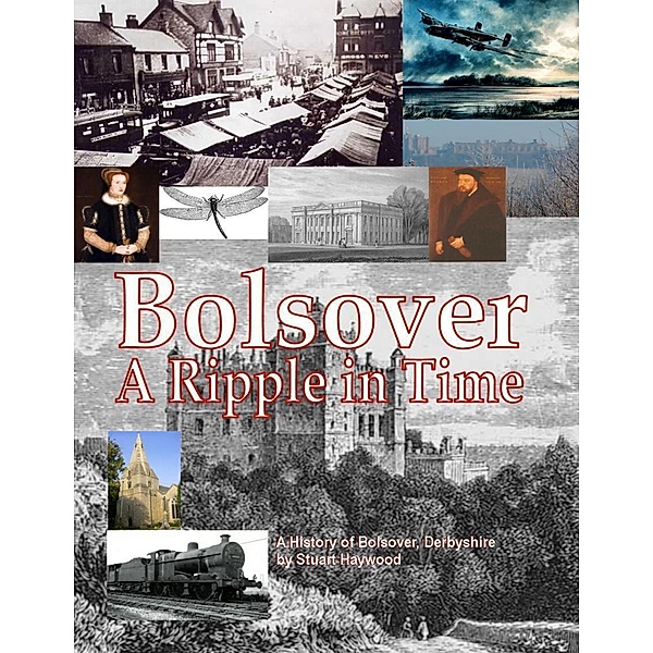 Bolsover: A Ripple In Time, Stuart Haywood