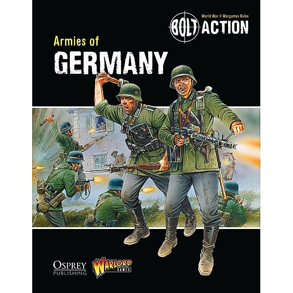 Bolt Action: Armies of Germany, Warlord Games, Warwick Kinrade