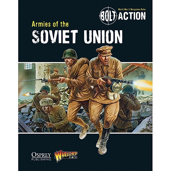 Bolt Action: Armies of the Soviet Union, Warlord Games, Andy Chambers