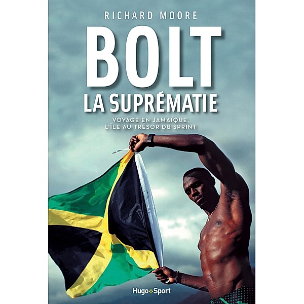Bolt La suprématie / Sport texte, Richard-moore
