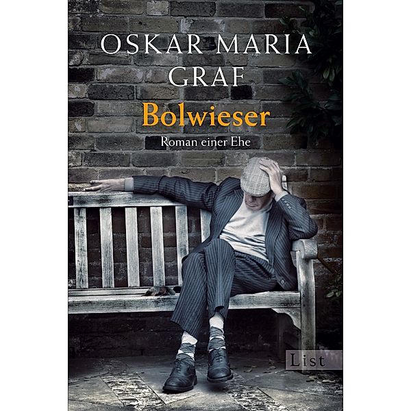 Bolwieser / Ullstein eBooks, Oskar Maria Graf