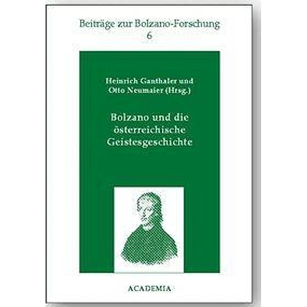 Bolzano und die österreichische Geistesgeschichte
