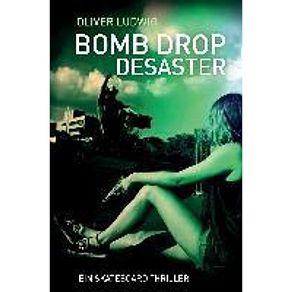 Bomb Drop Desaster, Oliver Ludwig