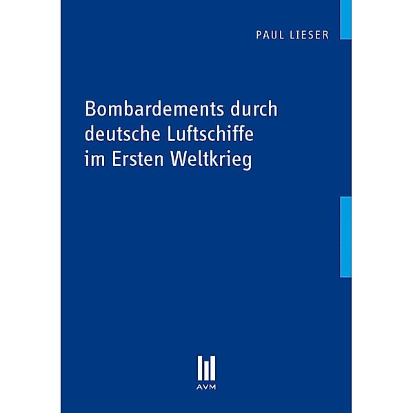 Bombardements durch deutsche Luftschiffe im Ersten Weltkrieg, Paul Lieser