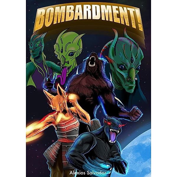 Bombardment! (Decimation, #3) / Decimation, Alexios Salvador