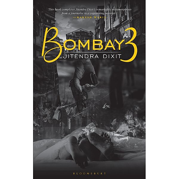 Bombay 3 / Bloomsbury India, Jitendra Dixit