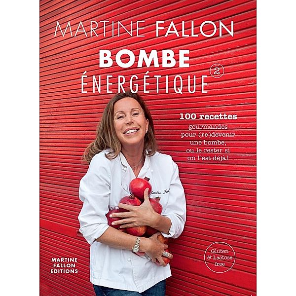 Bombe énergétique de Martine Fallon, Martine Fallon