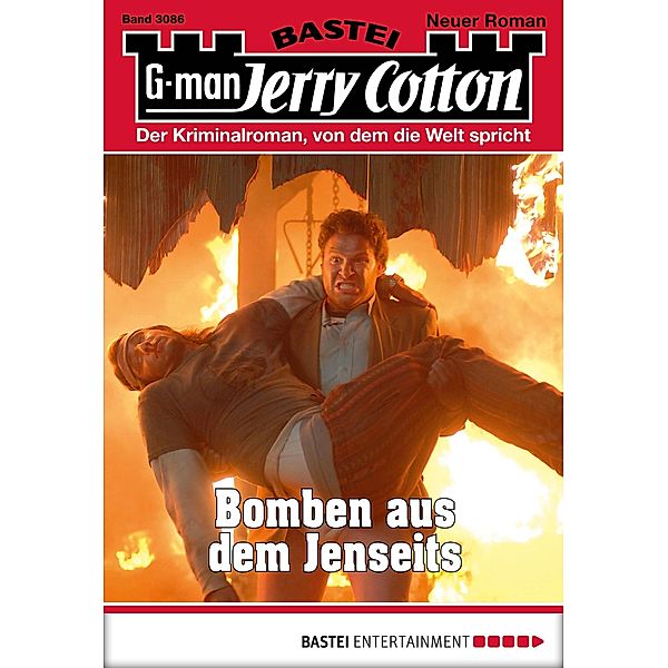 Bomben aus dem Jenseits / Jerry Cotton Bd.3086, Jerry Cotton