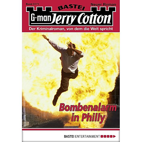Bombenalarm in Philly / Jerry Cotton Bd.3171, Jerry Cotton