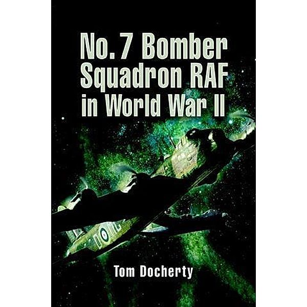 Bomber Squadron No 7, Tom Docherty