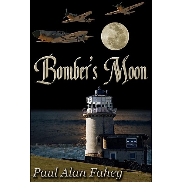 Bomber's Moon, Paul Alan Fahey