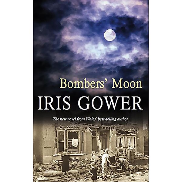 Bombers' Moon, Iris Gower