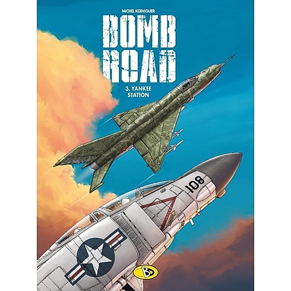 Bombroad #3, Michel Koeniguer