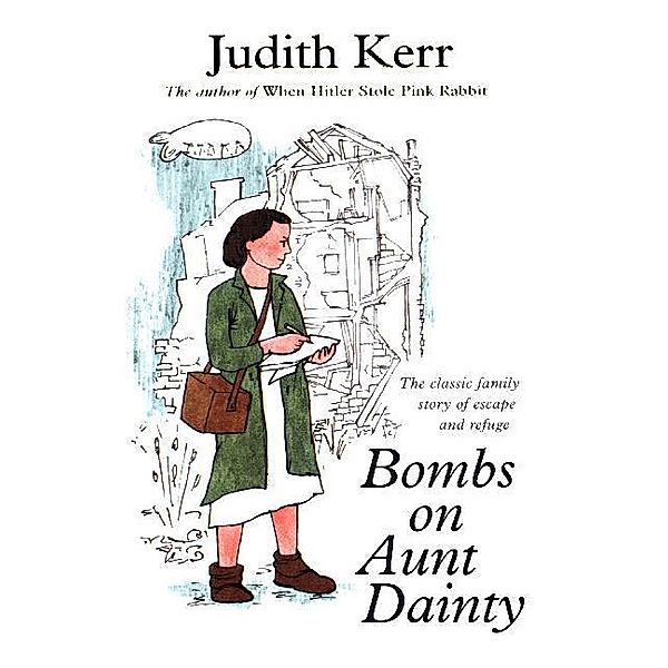 Bombs on Aunt Dainty, Judith Kerr