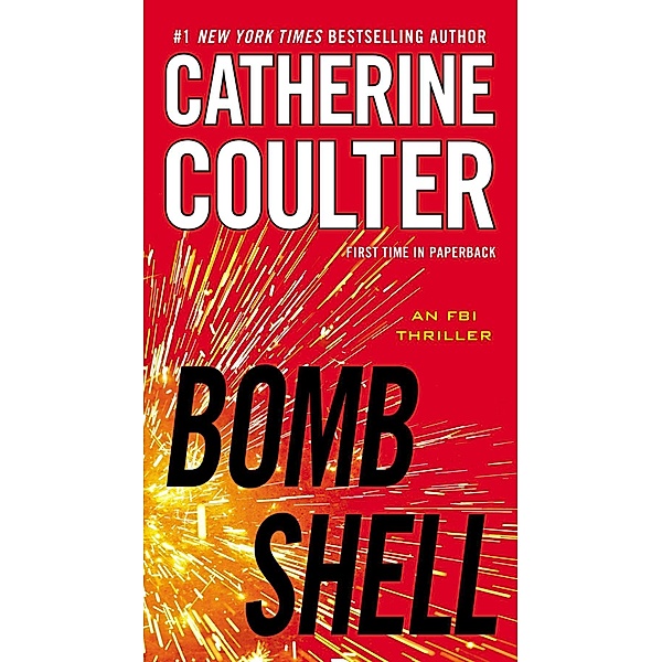 Bombshell / An FBI Thriller Bd.17, Catherine Coulter