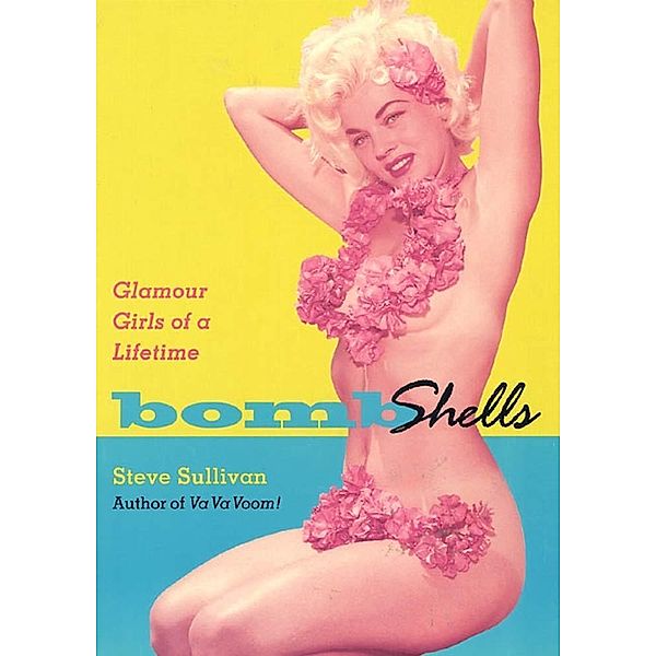 Bombshells, Steve Sullivan