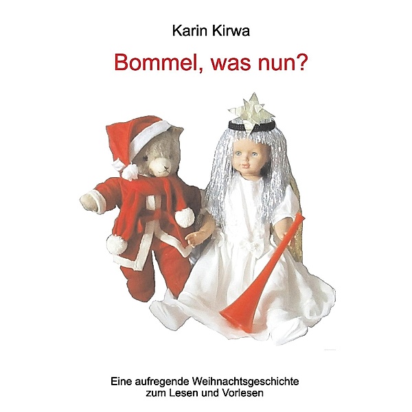 Bommel, was nun?, Karin Kirwa