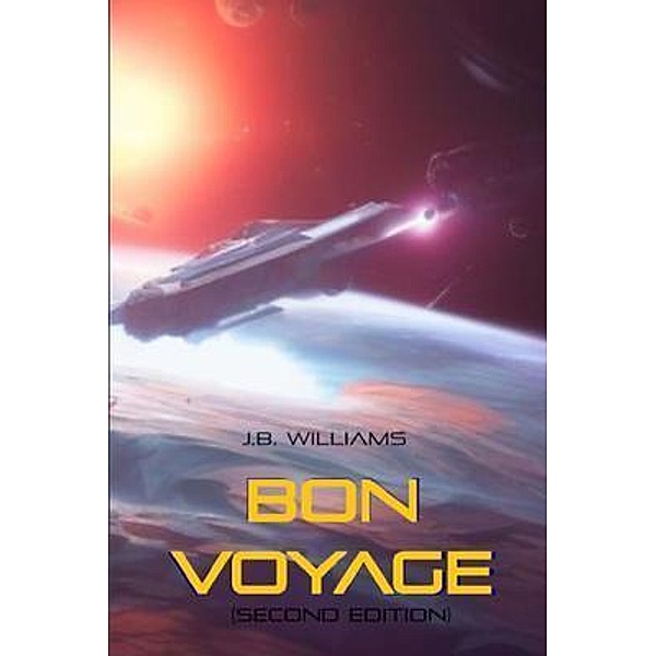 Bon Voyage, J. B. Williams