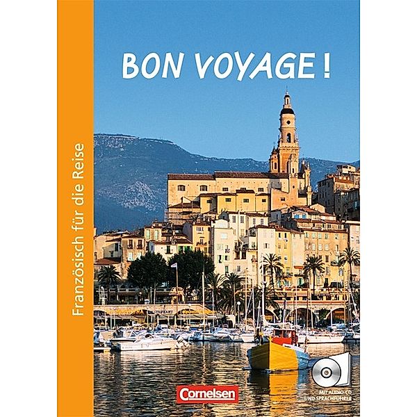 Bon voyage! -  Französisch für die Reise / Bon voyage! - Französisch für die Reise, Pierre Le Borgne