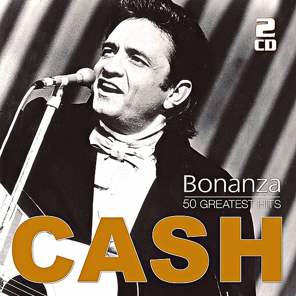 Bonanza - 50 Greatest Hits, Johnny Cash