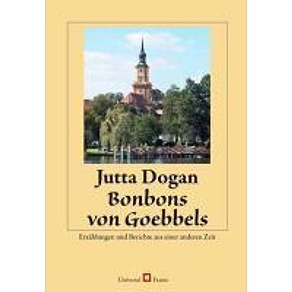 Bonbons von Goebbels, Jutta Dogan