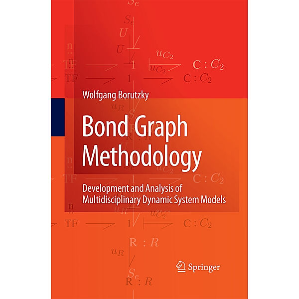 Bond Graph Methodology, Wolfgang Borutzky