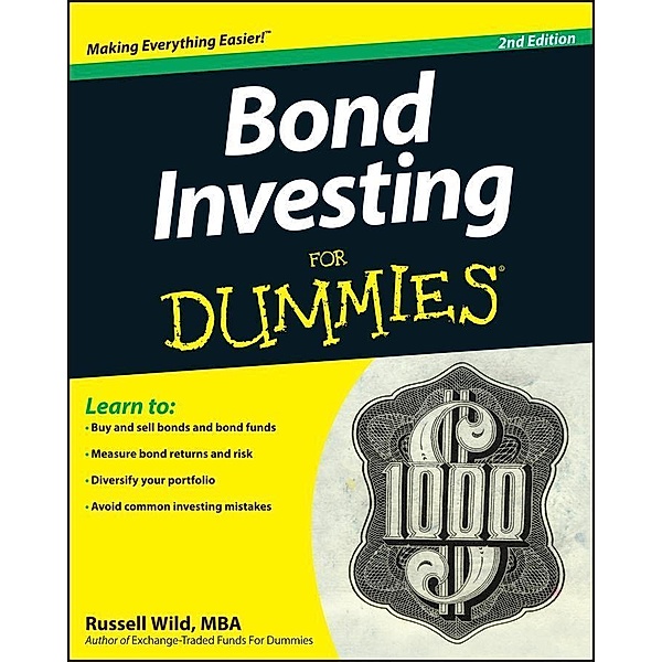 Bond Investing For Dummies, Russell Wild