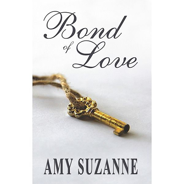 Bond of Love, Amy Suzanne