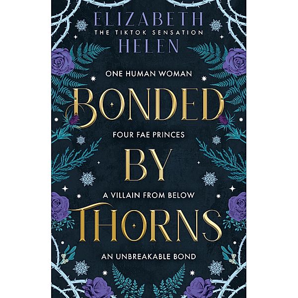 Bonded by Thorns / Beasts of the Briar Bd.1, Elizabeth Helen