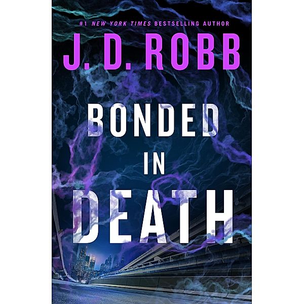 Bonded in Death / In Death Bd.60, J. D. Robb