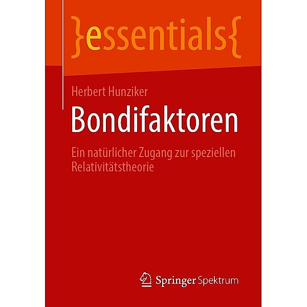 Bondifaktoren / essentials, Herbert Hunziker