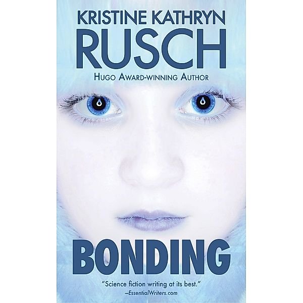 Bonding, Kristine Kathryn Rusch