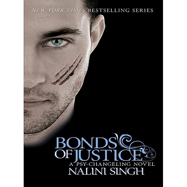 Bonds of Justice / The Psy-Changeling Series, Nalini Singh