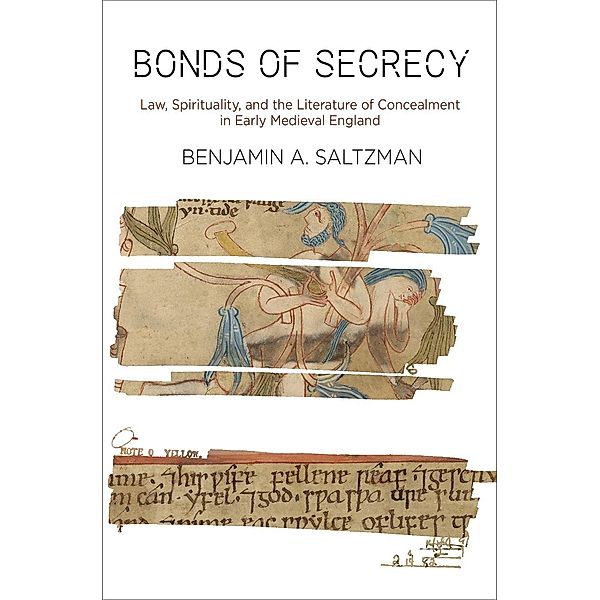 Bonds of Secrecy / The Middle Ages Series, Benjamin A. Saltzman