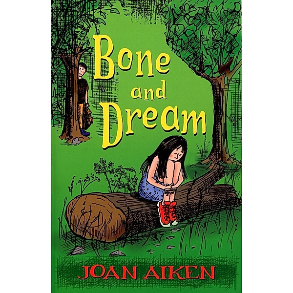 Bone And Dream : A St. Boan Mystery, Joan Aiken