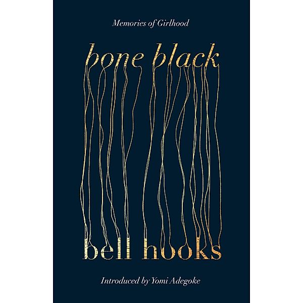 Bone Black, Bell Hooks