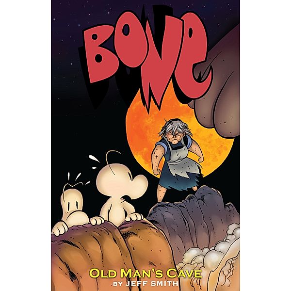 BONE / Bone, Jeff Smith