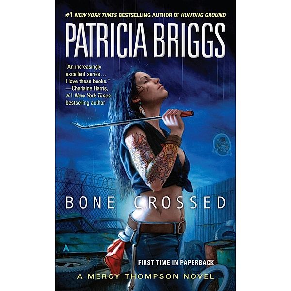 Bone Crossed / Mercy Thompson Bd.4, Patricia Briggs