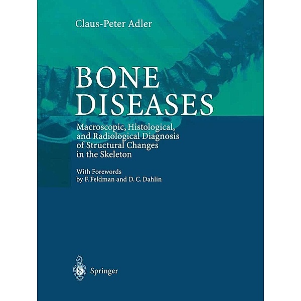 Bone Diseases, Claus-Peter Adler