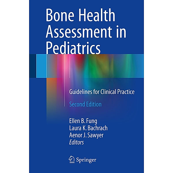 Bone Health Assessment in Pediatrics