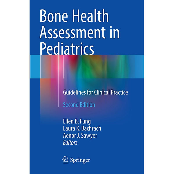 Bone Health Assessment in Pediatrics