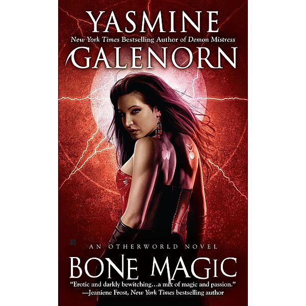 Bone Magic, Yasmine Galenorn