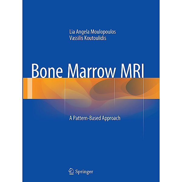 Bone Marrow MRI, Lia Angela Moulopoulos, Vassilis Koutoulidis