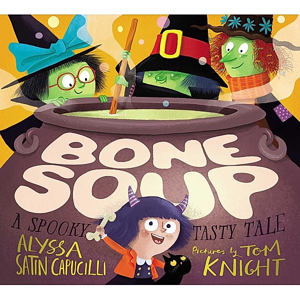 Bone Soup, Alyssa Satin Capucilli