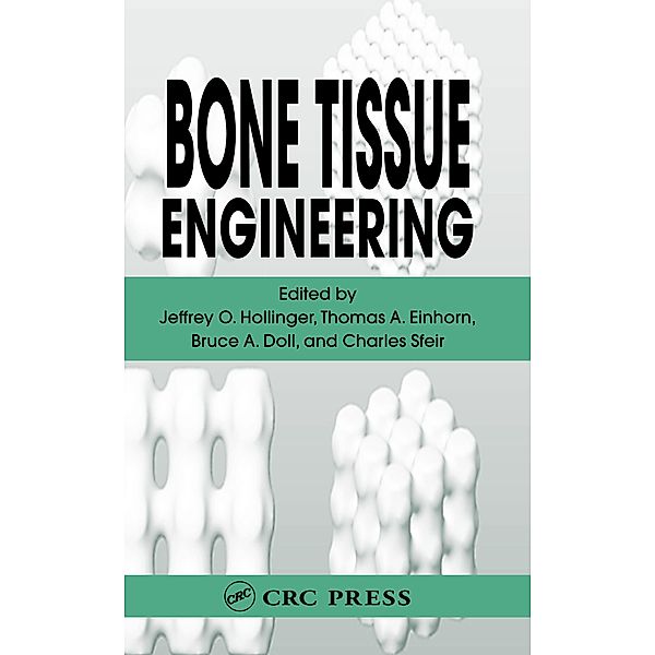 Bone Tissue Engineering