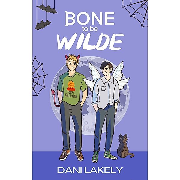 Bone to Be Wilde (Holiday in Sunset Surf, #2) / Holiday in Sunset Surf, Dani Lakely